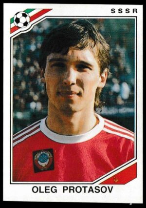 Panini - 'Mexico 86' (1986) - Oleg Protasov (U.S.S.R.)