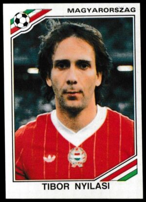 Panini - 'Mexico 86' (1986) - Tibor Nyilasi (Hungary)