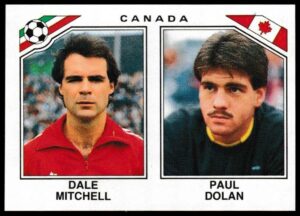 Panini - 'Mexico 86' (1986) - Dale Mitchell & Paul Dolan (Canada)