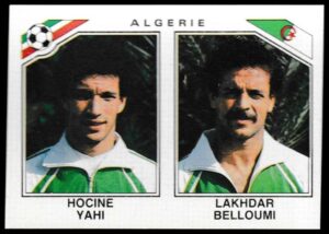 Panini - 'Mexico 86' (1986) - Hocine Yahi & Lakhdar Belloumi (Algeria) Panini - 'Mexico 86' (1986) - Hocine Yahi & Lakhdar Belloumi (Algeria)