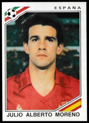 Panini - 'Mexico 86' (1986) - Julio Alberto Moreno (Spain) Panini - 'Mexico 86' (1986) - Julio Alberto Moreno (Spain)