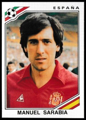 Panini - 'Mexico 86' (1986) - Manuel Sarabia (Spain) Panini - 'Mexico 86' (1986) - Manuel Sarabia (Spain)