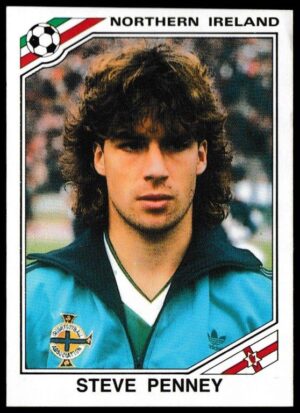 Panini - 'Mexico 86' (1986) - Steve Penney (Northern Ireland)