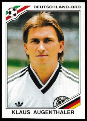 Panini - 'Mexico 86' (1986) - Klaus Augenthaler (West Germany)