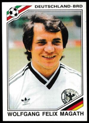 Panini - 'Mexico 86' (1986) - Wolfgang Felix Magath (West Germany)