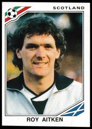 Panini - 'Mexico 86' (1986) - Roy Aitken (Scotland)