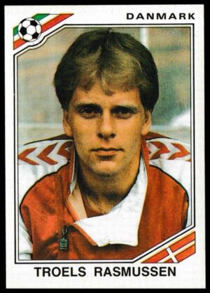 Panini - 'Mexico 86' (1986) - Troels Rasmunsen (Denmark) Panini - 'Mexico 86' (1986) - Troels Rasmunsen (Denmark)