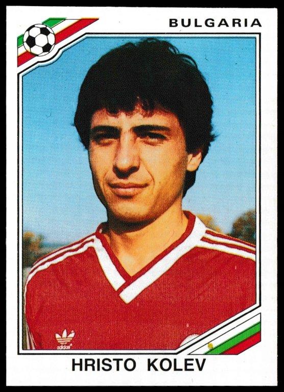 Panini - 'Mexico 86' (1986) - Hristo Kolev (Bulgaria) Panini - 'Mexico 86' (1986) - Hristo Kolev (Bulgaria)