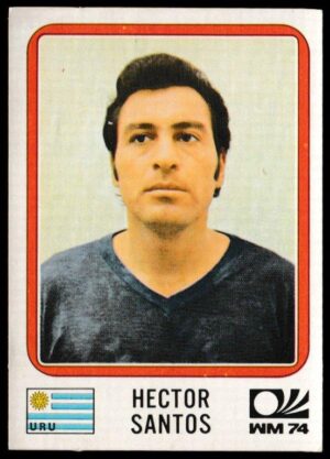 Panini - 'Munchen 74' - Card #218 - Hector Santos (Uruguay)