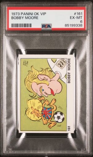 Panini - 'OK VIP' (1973) - Bobby Moore (West Ham United) **PSA6**
