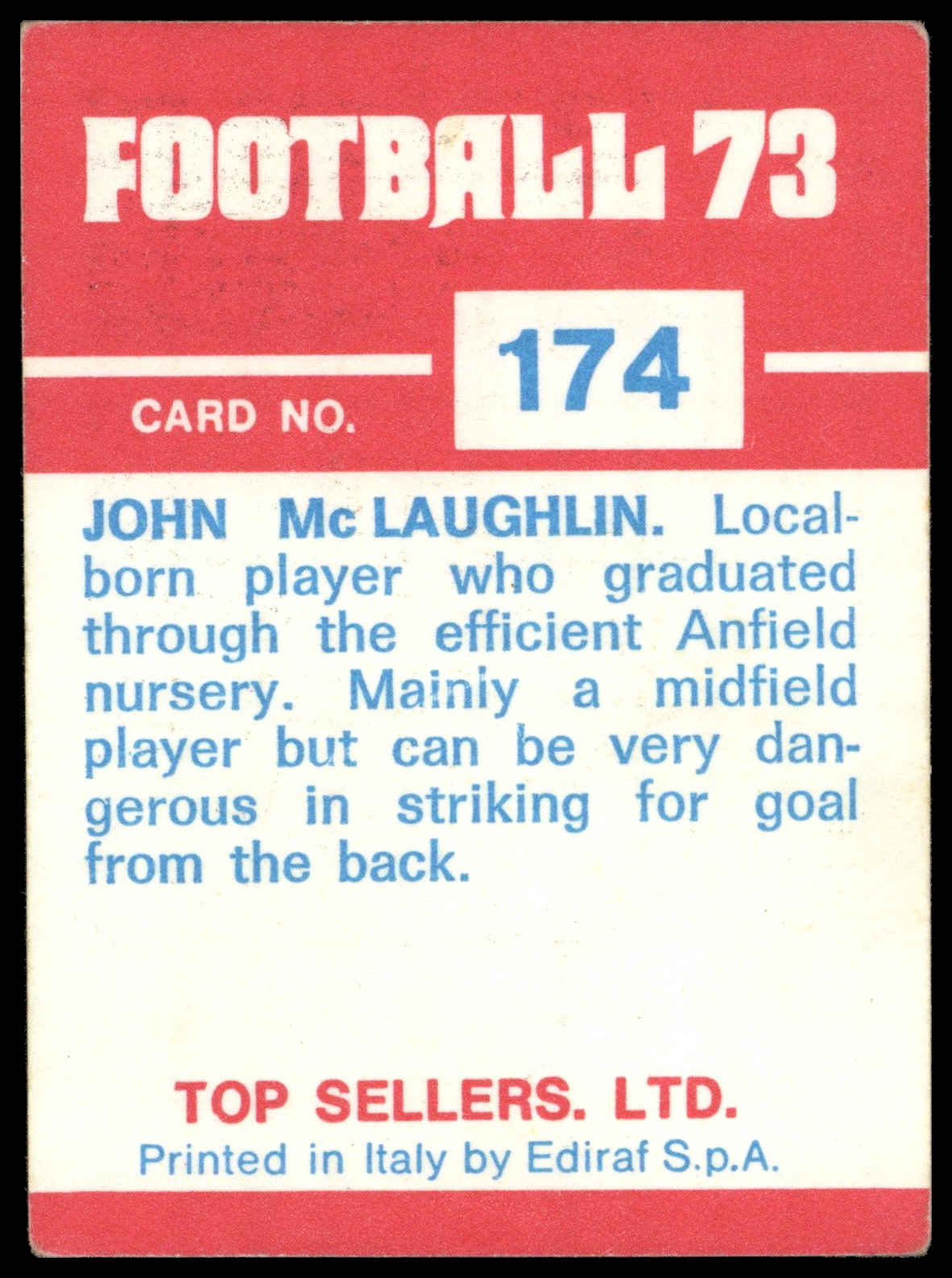 Panini Top Sellers - 'Football 73' (1973) - John McLaughlin (Liverpool) Panini Top Sellers - 'Football 73' (1973) - John McLaughlin (Liverpool)