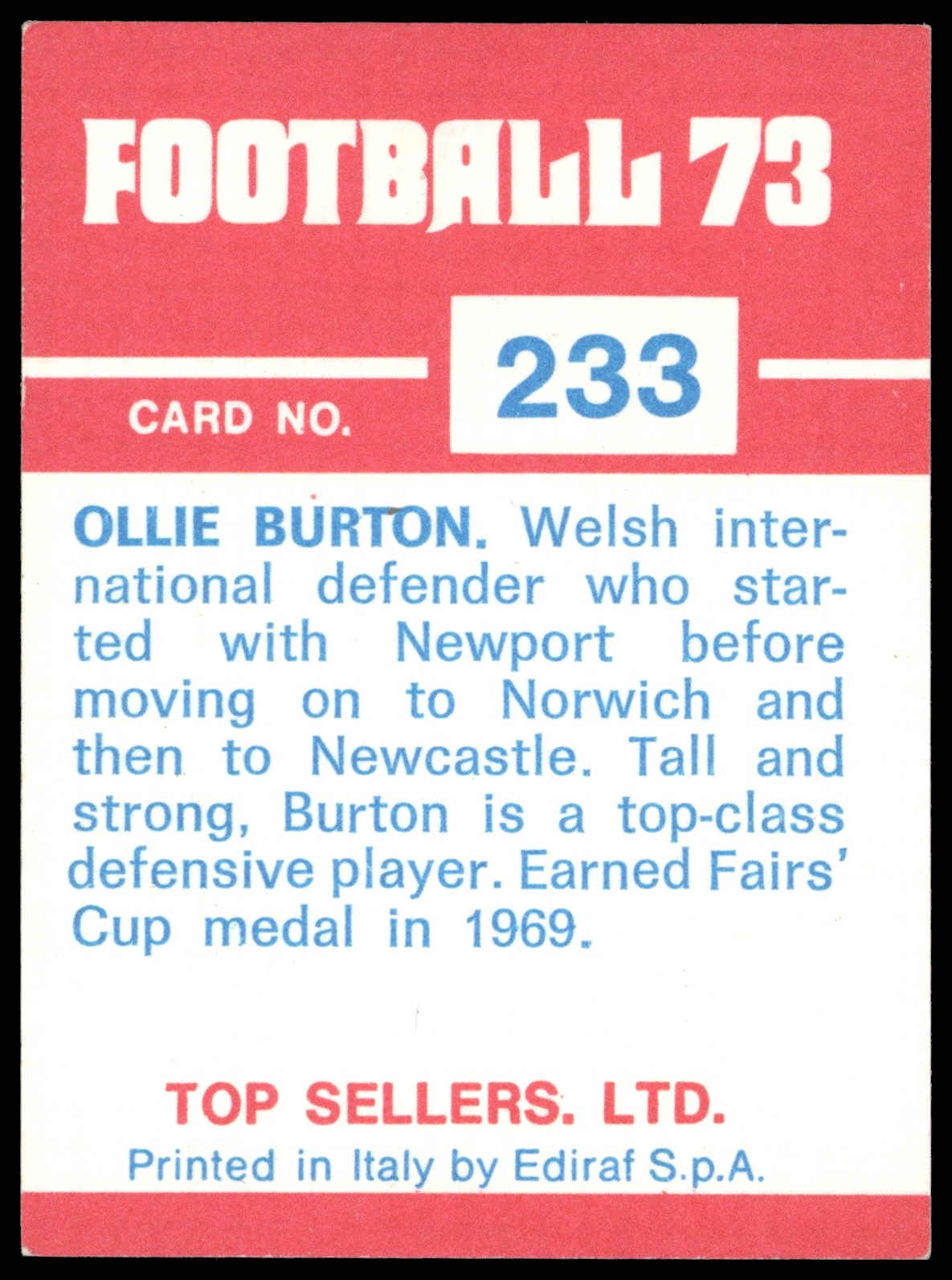 Panini Top Sellers - 'Football 73' (1973) - Ollie Burton (Newcastle United) Panini Top Sellers - 'Football 73' (1973) - Ollie Burton (Newcastle United)