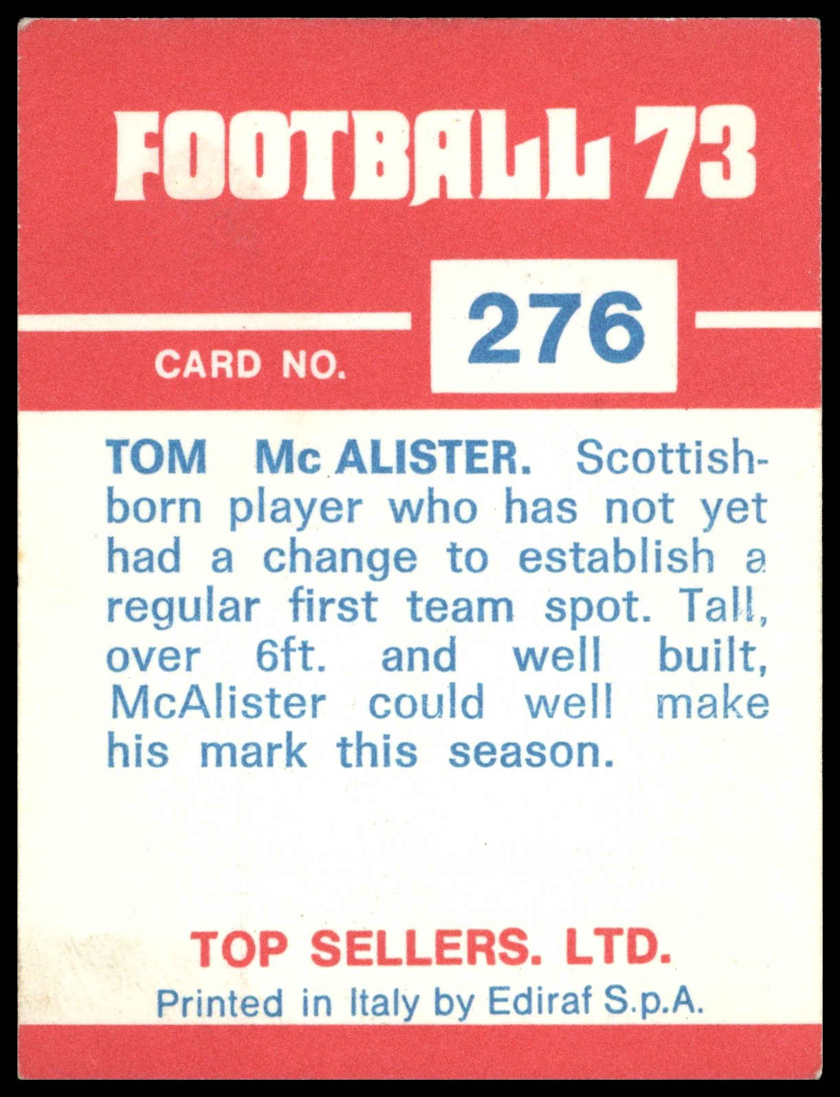 Panini Top Sellers - 'Football 73' (1973) - Tom McAlister (Sheffield United) Panini Top Sellers - 'Football 73' (1973) - Tom McAlister (Sheffield United)