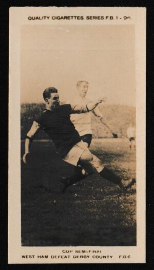 Pattreiouex - 'Footballers' (c1922) - Card #F.B.6 - Cup Semi-Final - West Ham defeat Derby County