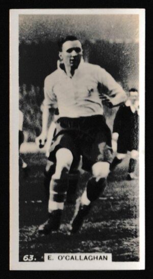 Pattreiouex - 'Footballers in Action' (1934) - Card #63 - E. O'Callaghan (Tottenham Hotspur)