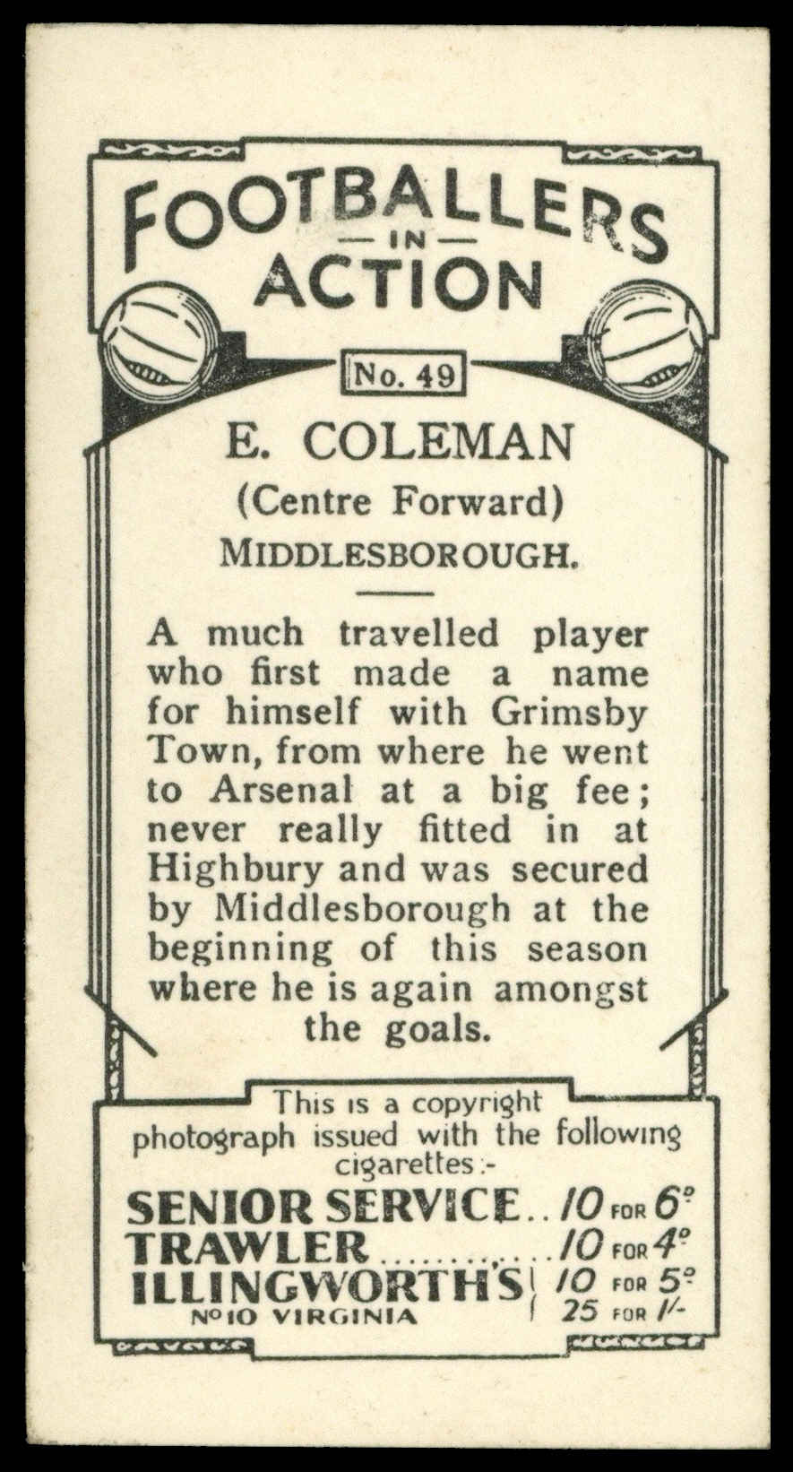 Pattreiouex - 'Footballers in Action' (1934) - E. Coleman (Middlesbrough) Pattreiouex - 'Footballers in Action' (1934) - E. Coleman (Middlesbrough)