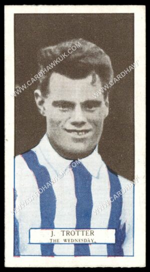 Pattreiouex - J. Trotter (Sheffield Wednesday)' - Footballers Series (Brown)' (1927)