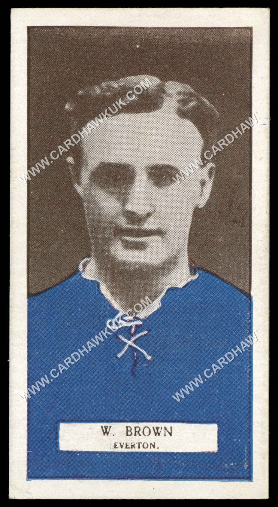 Pattreiouex - W. Brown (Everton)' - Footballers Series (Brown)' (1927) Pattreiouex - W. Brown (Everton)' - Footballers Series (Brown)' (1927)