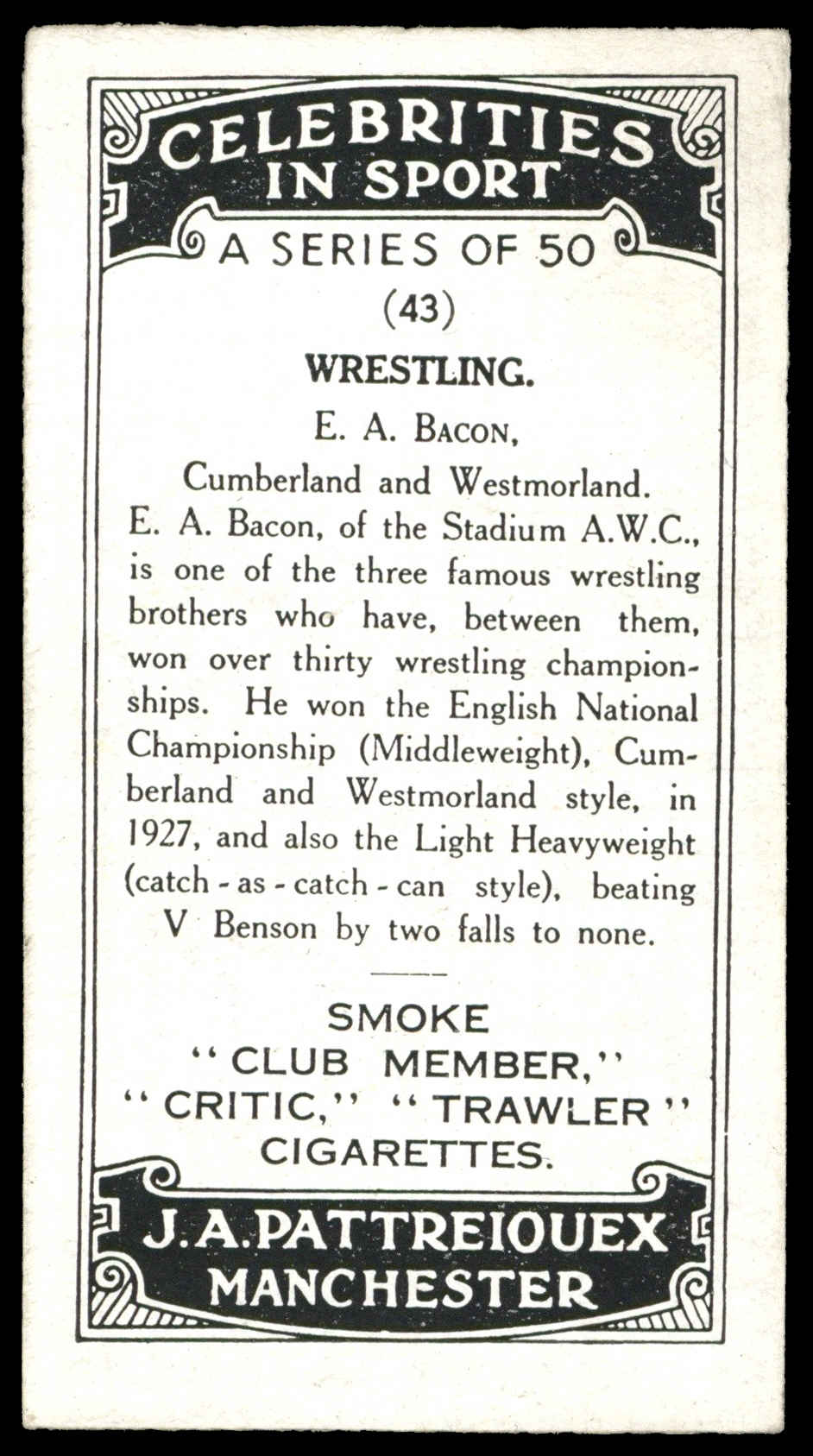 Pattreiouex - 'Celebrities in Sport' (c1930) - E.A. Bacon (Wrestling) Pattreiouex - 'Celebrities in Sport' (c1930) - E.A. Bacon (Wrestling)
