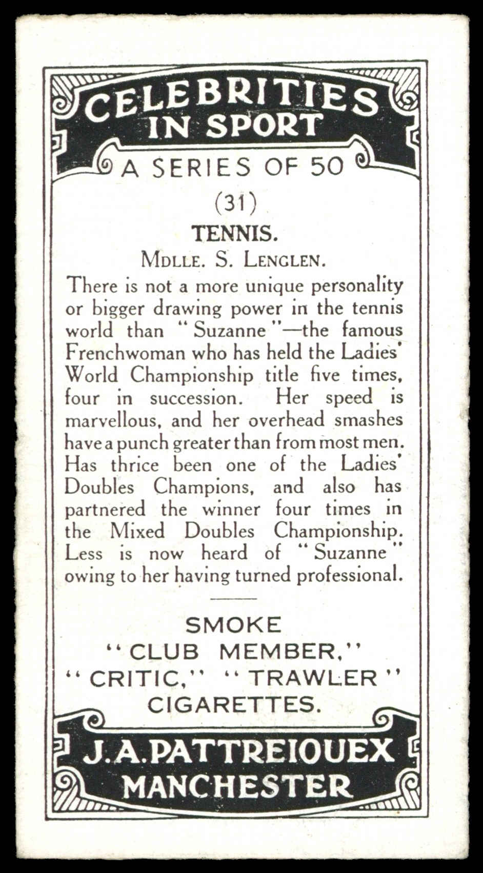 Pattreiouex - 'Celebrities in Sport' (c1930) - Mdlle. S. Lenglen (Tennis) Pattreiouex - 'Celebrities in Sport' (c1930) - Mdlle. S. Lenglen (Tennis)