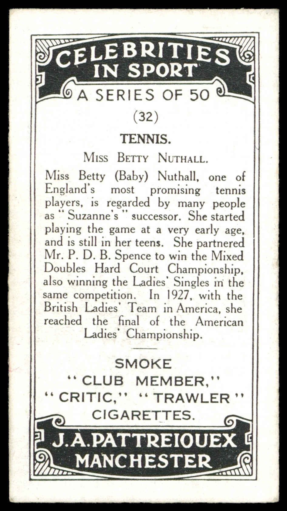 Pattreiouex - 'Celebrities in Sport' (c1930) - Miss Betty Nuthall (Tennis) Pattreiouex - 'Celebrities in Sport' (c1930) - Miss Betty Nuthall (Tennis)