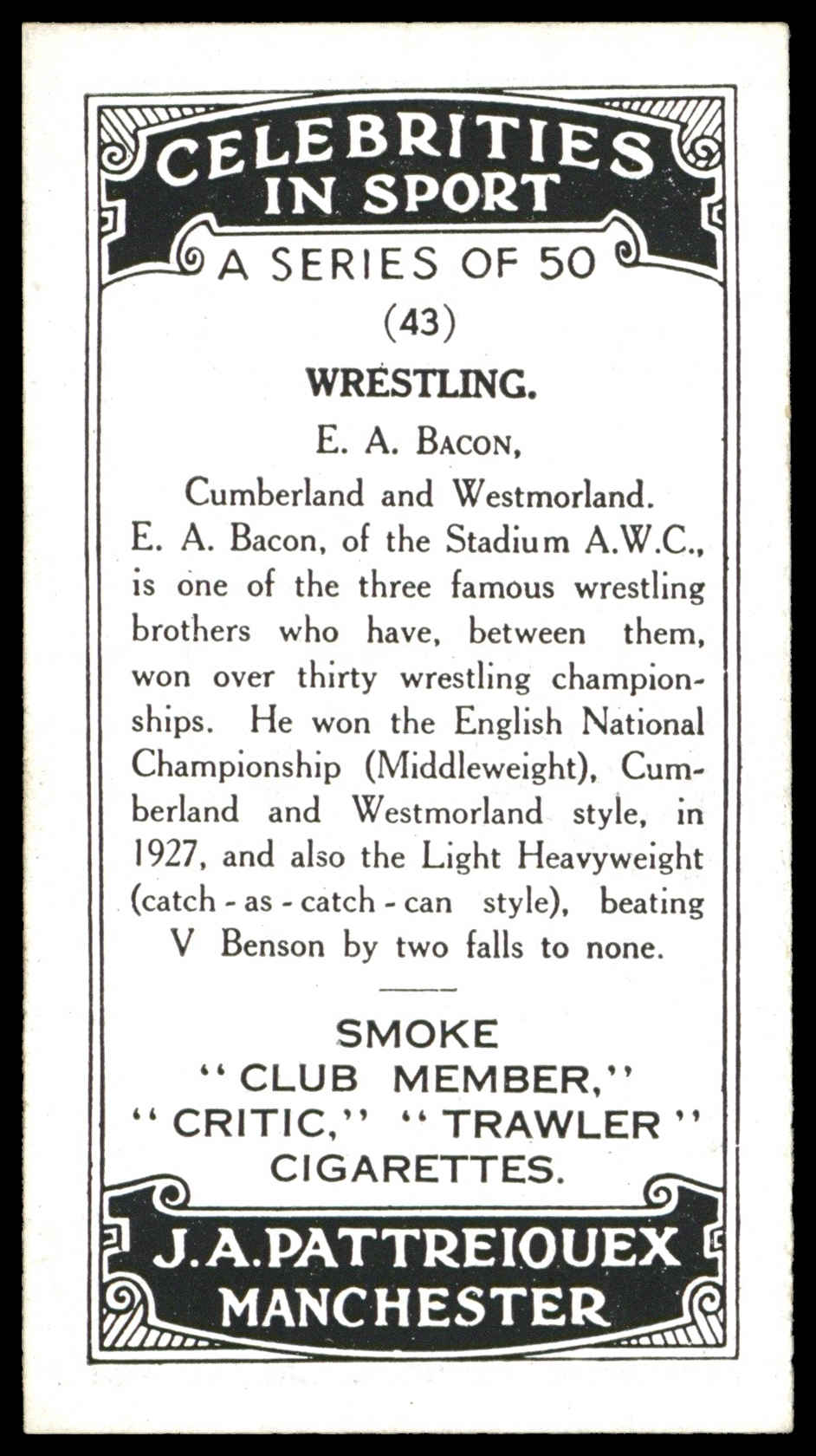 Pattreiouex - 'Celebrities in Sport' (c1930) - E.A. Bacon (Wrestling) Pattreiouex - 'Celebrities in Sport' (c1930) - E.A. Bacon (Wrestling)