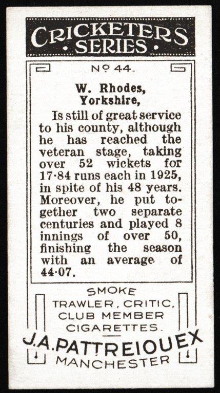 Pattreiouex - 'Cricketers Series' (1926) - W. Rhodes (Yorkshire) Pattreiouex - 'Cricketers Series' (1926) - W. Rhodes (Yorkshire)