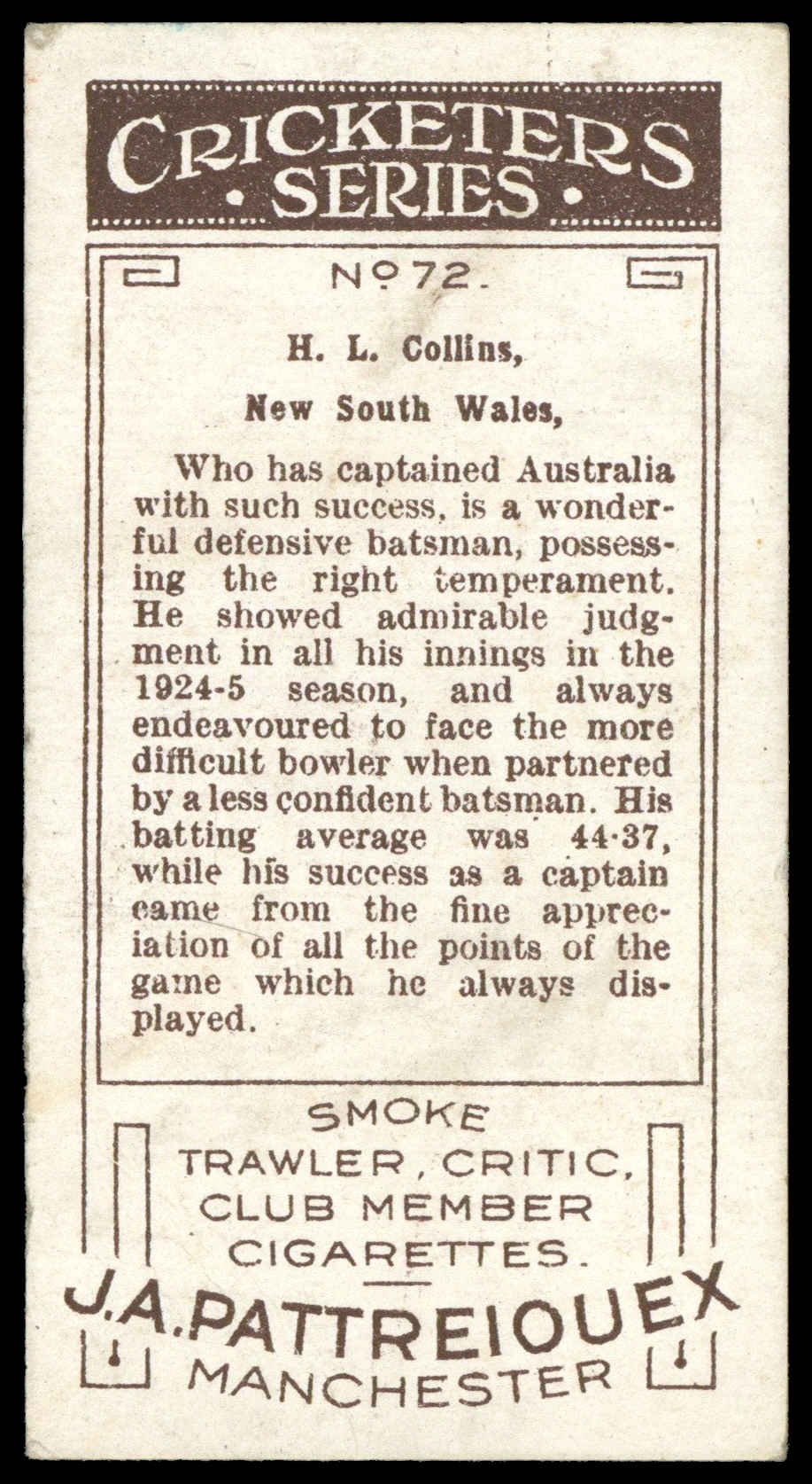 Pattreiouex - 'Cricketers Series' (1926) - H.L. Collins (Australia) Pattreiouex - 'Cricketers Series' (1926) - H.L. Collins (Australia)