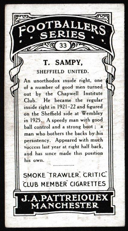 Pattreiouex - 'Footballers Series (Brown)' (1927) - T. Sampy (Sheffield United) Pattreiouex - 'Footballers Series (Brown)' (1927) - T. Sampy (Sheffield United)