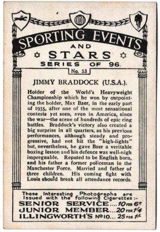 Pattreiouex - 'Sporting Events & Stars' (1935) - Card #53 - Jimmy Braddock (USA) Pattreiouex - 'Sporting Events & Stars' (1935) - Card #53 - Jimmy Braddock (USA)