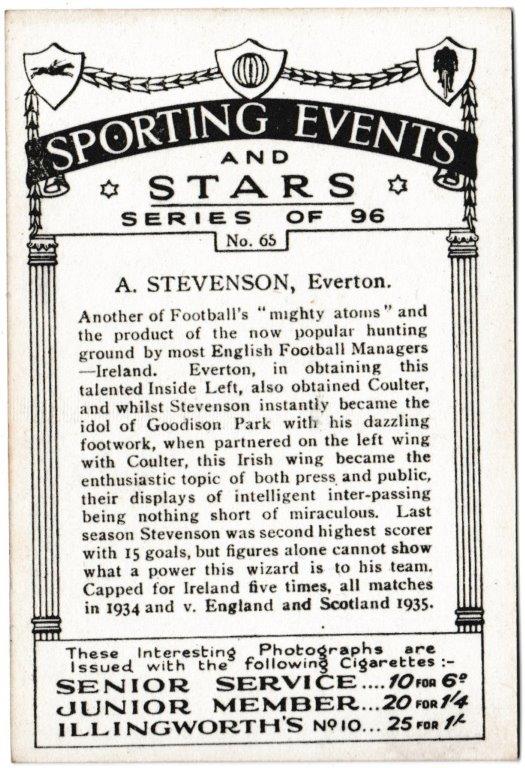 Pattreiouex - 'Sporting Events & Stars' (1935) - Card #65 - A. Stevenson (Everton) Pattreiouex - 'Sporting Events & Stars' (1935) - Card #65 - A. Stevenson (Everton)