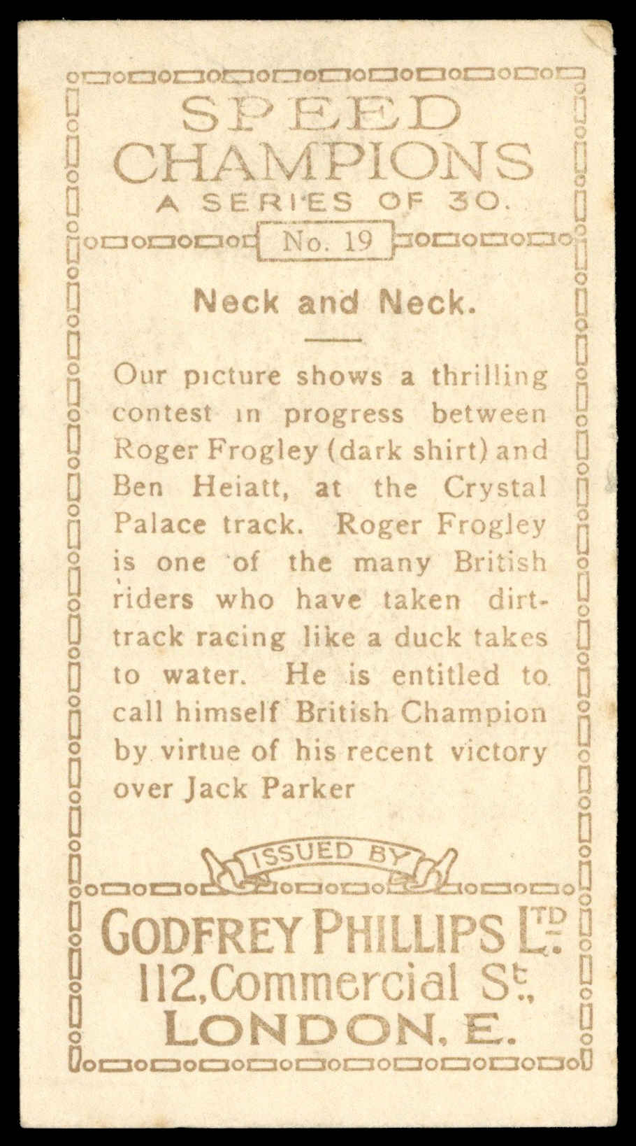 Phillips (Godfrey) - 'Speed Champions' (1930) - #19 - Roger Frogley & Ben Heiatt (Dirt-Track Racing) Phillips (Godfrey) - 'Speed Champions' (1930) - #19 - Roger Frogley & Ben Heiatt (Dirt-Track Racing)