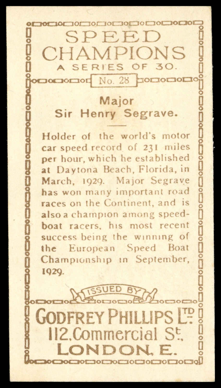Phillips (Godfrey) - 'Speed Champions' (1930) - #28 - Major Henry Seagrave (Motor Racing) Phillips (Godfrey) - 'Speed Champions' (1930) - #28 - Major Henry Seagrave (Motor Racing)