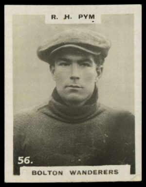 Phillips (Godfrey) - 'Pinnace Footballers'  #56 R.H. Pym (Bolton W) (1922)