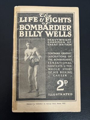 Health & Strength - 'The Life & Fights of Bombadier Billy Wells' (1909) - Boxing Magazine Health & Strength - 'The Life & Fights of Bombadier Billy Wells' (1909) - Boxing Magazine