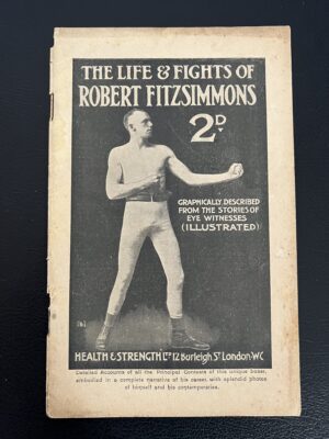 Health & Strength - 'The Life & Fights of Robert Fitzsimmons' (1909) - Boxing Magazine Health & Strength - 'The Life & Fights of Robert Fitzsimmons' (1909) - Boxing Magazine
