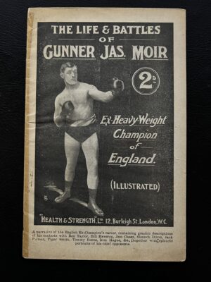 Health & Strength - 'The Life & Battles of Gunner Jas Moir' (1909) - Boxing Magazine Health & Strength - 'The Life & Battles of Gunner Jas Moir' (1909) - Boxing Magazine