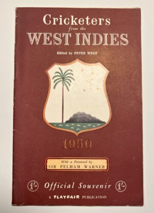Playfair - 'Cricketers from the West Indies in England' (1950) - Official Tour Programme