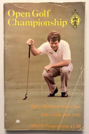 Open Golf Championship - 'Royal Birkdale - Signed Tom Watson (Winner)' (1983) - Official Programme