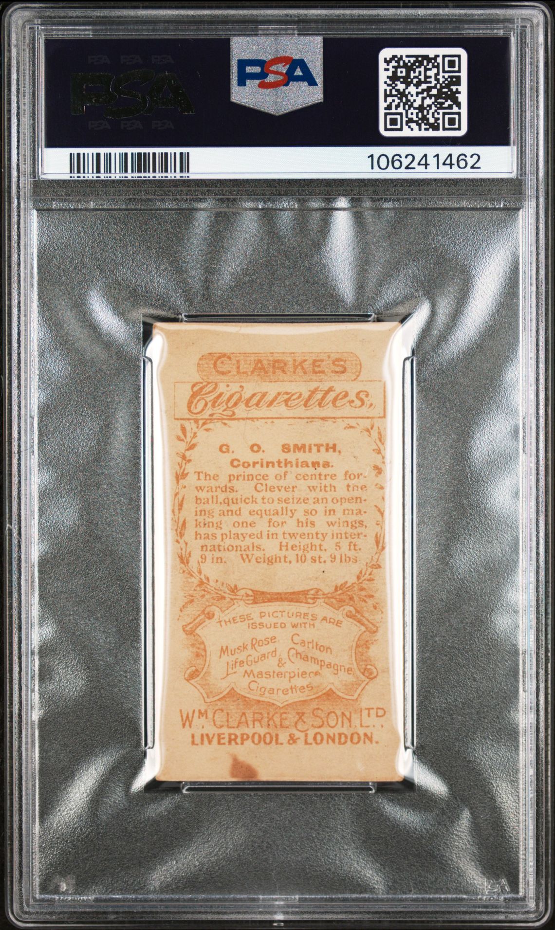 Clarke - 'Football Series' (1902) - G.O. Smith (Corinthians) **PSA1** Clarke - 'Football Series' (1902) - G.O. Smith (Corinthians) **PSA1**