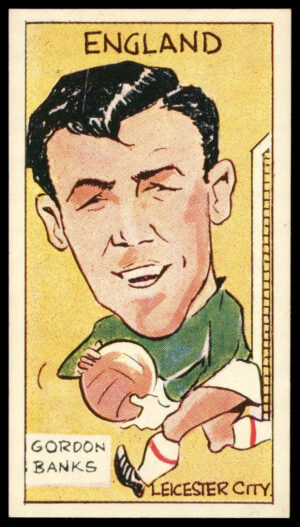 Reddish Maid - 'International Footballers of Today' (1966) - Gordon Banks (Leicester City)