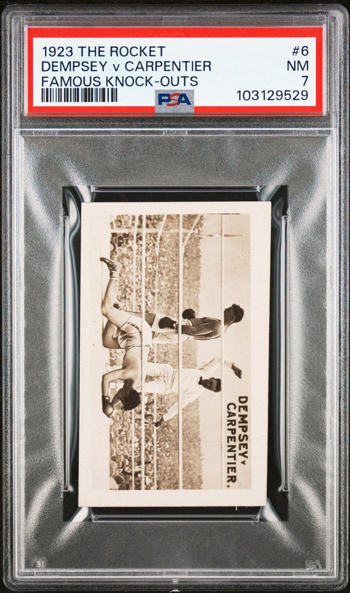 The Rocket - 'Famous Knock-outs' (1923) - Dempsey v Carpentier **PSA7** The Rocket - 'Famous Knock-outs' (1923) - Dempsey v Carpentier **PSA7**