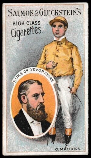 Salmon & Gluckstein - 'Owners & Jockeys' (c1900) - O. Madden - Duke of Devonshire **PSA4**
