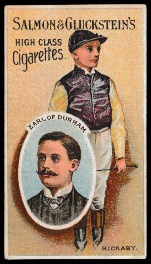 Salmon & Gluckstein - 'Owners & Jockeys' (c1900) - Rickaby - Earl of Durham