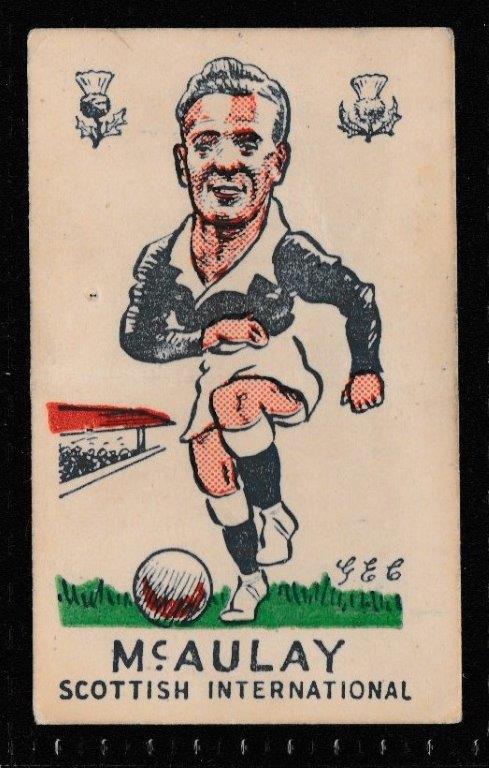 S & B Products - 'Torry Gillick's Internationals' (c1950) - Card #19 - Archie M'Auley (Arsenal) S & B Products - 'Torry Gillick's Internationals' (c1950) - Card #19 - Archie M'Auley (Arsenal)