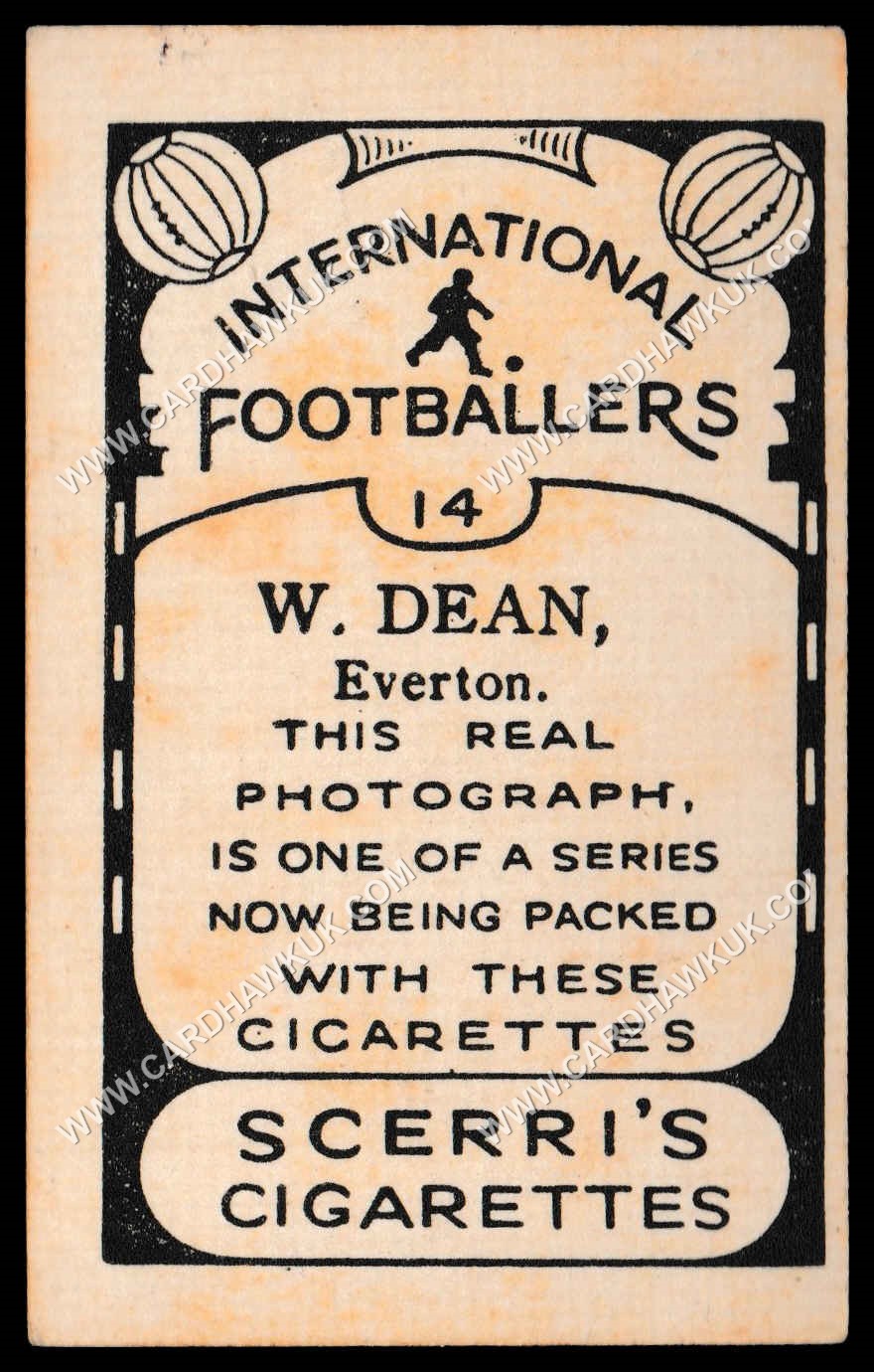 Scerri - 'International Footballers' #14 - Dixie Dean (Everton) (c1935) Scerri - 'International Footballers' #14 - Dixie Dean (Everton) (c1935)