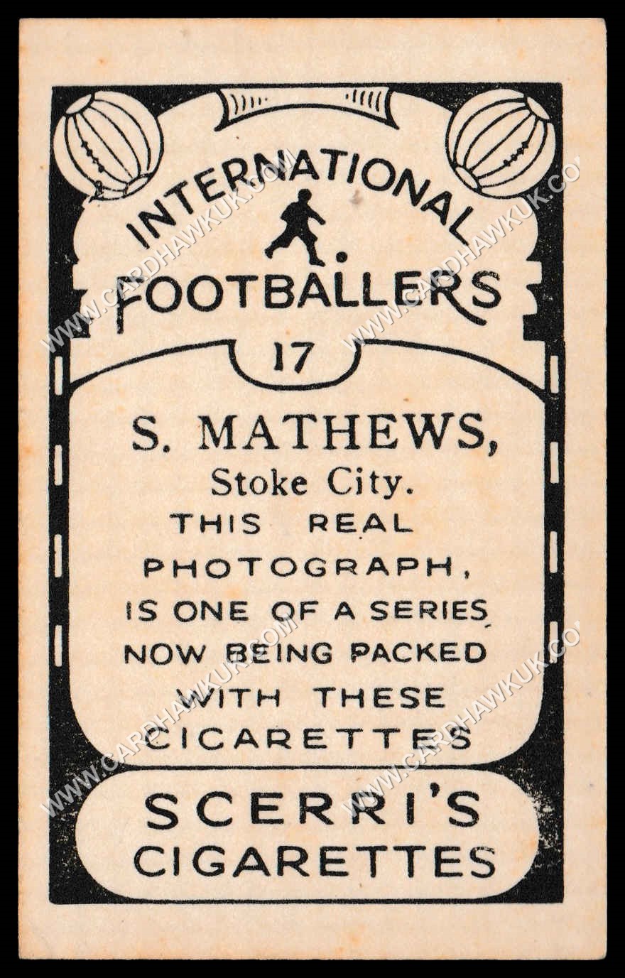 Scerri - 'International Footballers' #17 - S. Matthews (Stoke City) (c1935) Scerri - 'International Footballers' #17 - S. Matthews (Stoke City) (c1935)