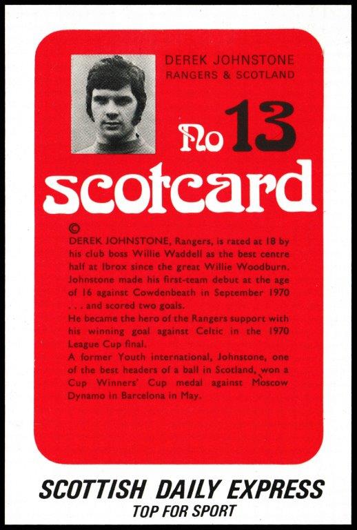 Scottish Daily Express - 'ScotCard - Derek Johnstone (Rangers) Scottish Daily Express - 'ScotCard - Derek Johnstone (Rangers)