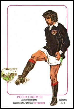 Scottish Daily Express - 'ScotCard - Peter Lorimer (Leeds Utd)