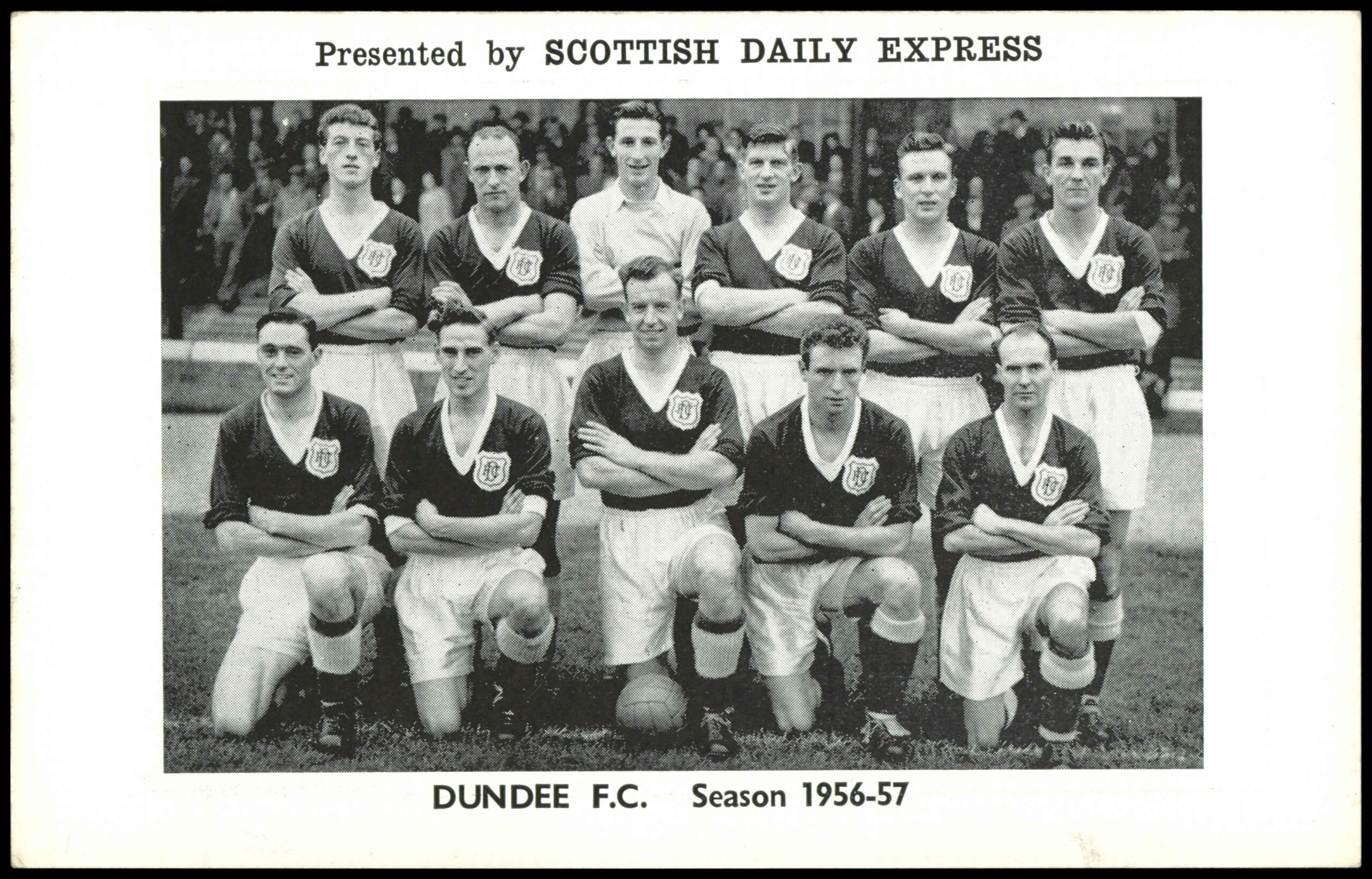 Scottish Daily Express - 'Season 1956-57' (1956) - Dundee F.C. Scottish Daily Express - 'Season 1956-57' (1956) - Dundee F.C.